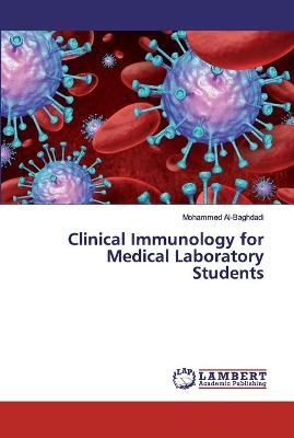 Clinical Immunology for Medical Laboratory Students By Al-Baghdadi