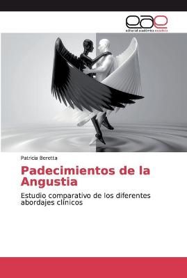 Padecimientos de la Angustia By Beretta 9786200350503 (Paperback)