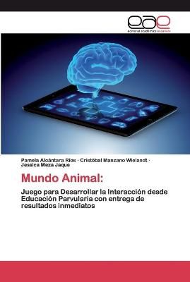 Mundo Animal By Alcántara Ríos 9786200398475 (Paperback)