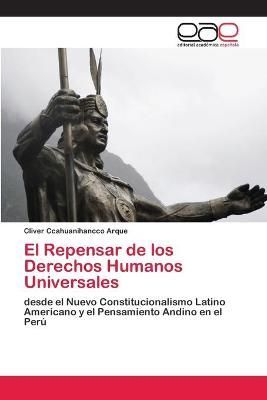 Repensar de los Derechos Humanos Universales By Ccahuanihancco Arque