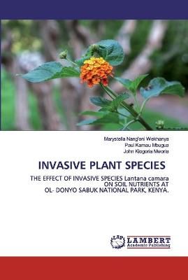 Invasive Plant Species By Wekhanya 9786200440716 (Paperback)