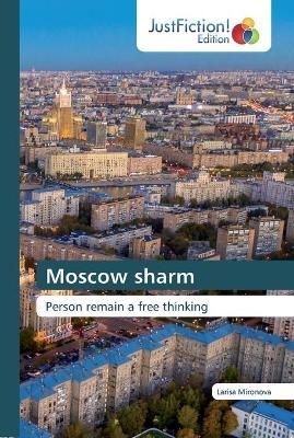 Moscow sharm By Mironova 9786200490957 (Paperback)