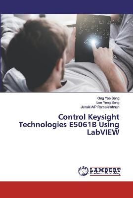 Control Keysight Technologies E5061B Using LabVIEW By Yee Seng