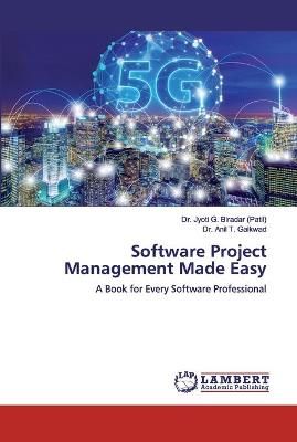 Software Project Management Made Easy By Biradar (Patil) 9786200505415
