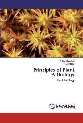 Principles of Plant Pathology By Mahalakshmi 9786200548559 (Paperback)