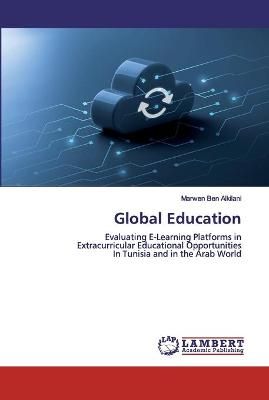 Global Education By Ben Alkilani 9786200548825 (Paperback)