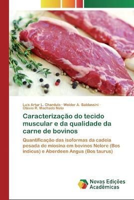 Caracterização do tecido muscular e da qualidade da carne de bovinos