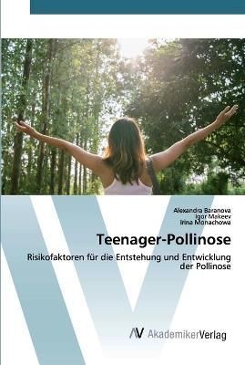 Teenager-Pollinose By Baranova 9786200659439 (Paperback)