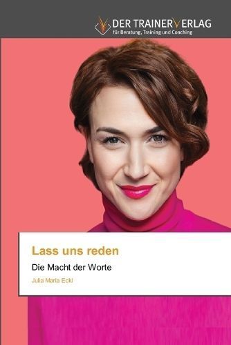 Lass Uns Reden By Julia Maria Eckl 9786200770684 (Paperback)