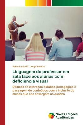 Linguagem do professor em sala face aos alunos com deficiência visual
