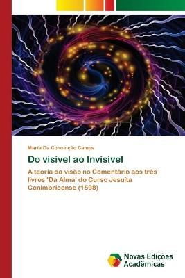 Do visível ao Invisível By Camps 9786200793942 (Paperback)