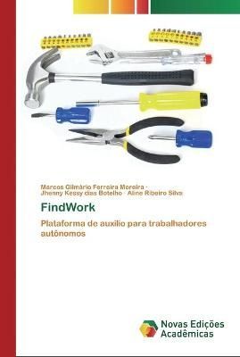 FindWork By Gilmário Ferreira Moreira 9786200799968 (Paperback)