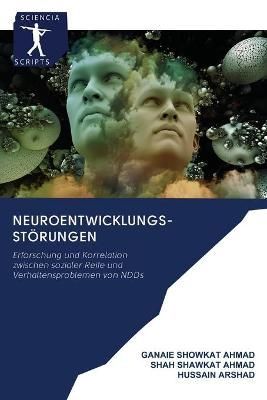 Neuroentwicklungs-Störungen By Showkat Ahmad 9786200905352