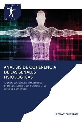 Análisis de coherencia de las señales fisiológicas By Shriram