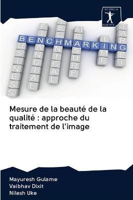 Mesure de la beaute de la qualite By Mayuresh Gulame 9786200938428