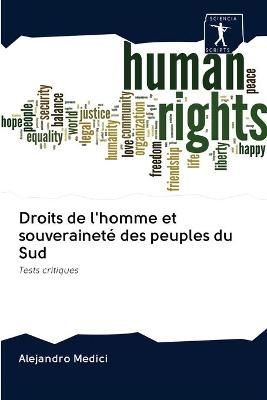 Droits de l'homme et souveraineté des peuples du Sud By Medici