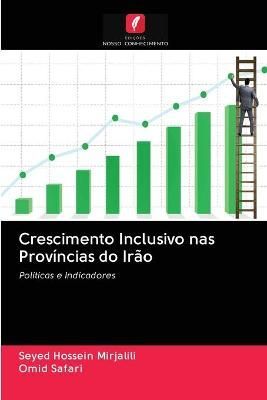 Crescimento Inclusivo nas Províncias do Irão By Mirjalili