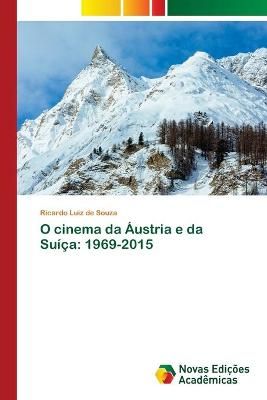 O cinema da Austria e da Suica By Ricardo Luiz De Souza 9786202029834
