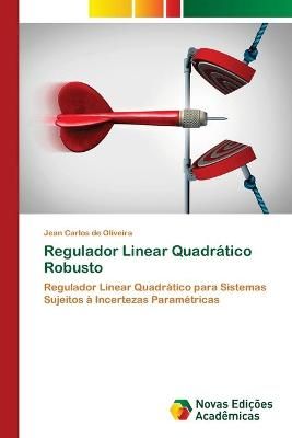 Regulador Linear Quadratico Robusto By Jean Carlos de Oliveira