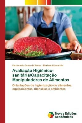 Avaliacao Higienico-sanitaria/Capacitacao Manipuladores de Alimentos