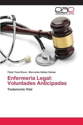 Enfermeria Legal By Pablo Tome Bravo 9786202115773 (Paperback)