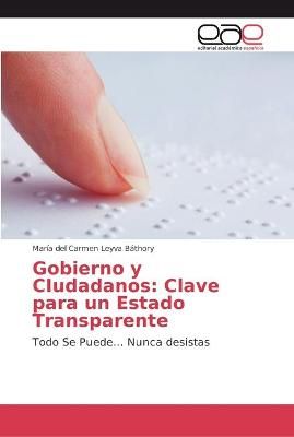 Gobierno y CIudadanos By Maria del Carmen Leyva Bathory 9786202130226