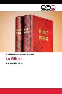 Biblia By Villegas Gonzalez 9786202139090 (Paperback)
