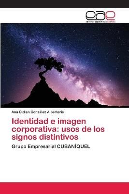 Identidad e imagen corporativa By González Alberteris 9786202140232