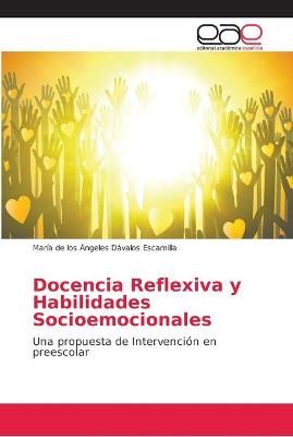 Docencia Reflexiva y Habilidades Socioemocionales 9786202141697