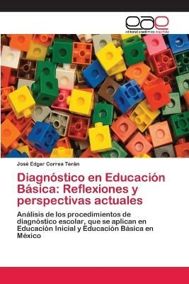 Diagnóstico en Educación Básica By Correa Terán 9786202151917