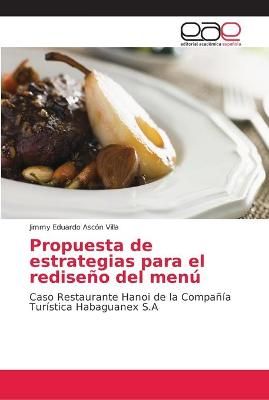 Propuesta de estrategias para el rediseno del menu 9786202155960