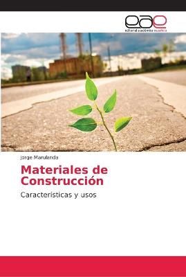 Materiales de Construccion By Jorge Marulanda 9786202163477