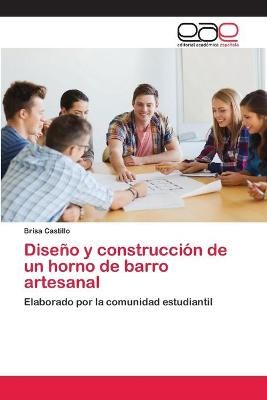 Diseño y construcción de un horno de barro artesanal By Castillo