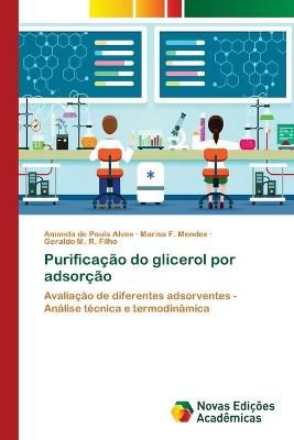 Purificacao do glicerol por adsorcao By Amanda de Paula Alves