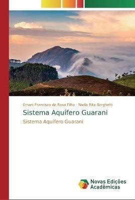 Sistema Aquífero Guarani By Rosa Filho 9786202180900 (Paperback)