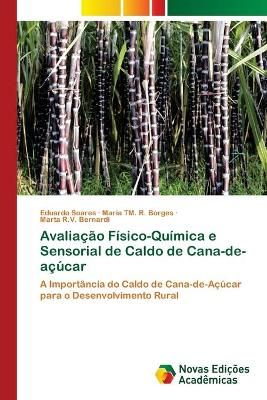 Avaliacao Fisico-Quimica e Sensorial de Caldo de Cana-de-acucar