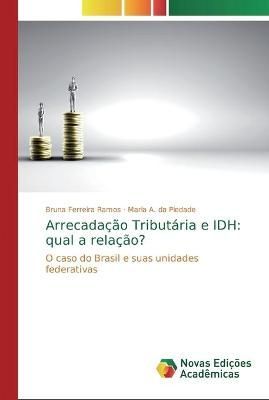 Arrecadação Tributária e IDH By Ferreira Ramos 9786202186674
