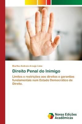 Direito Penal do Inimigo By Martha Andreia Araujo Lima 9786202191227