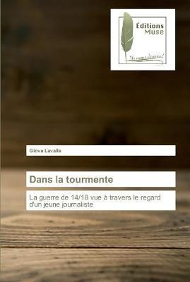 Dans la tourmente By Lavalle 9786202292757 (Paperback)