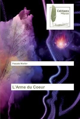 L'Arme du Coeur By Marlier 9786202294263 (Paperback)