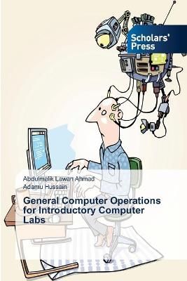 General Computer Operations for Introductory Computer Labs (Paperback)