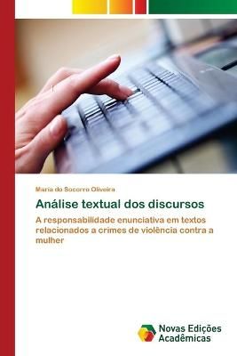Analise textual dos discursos By Maria Do Socorro Oliveira (Paperback)