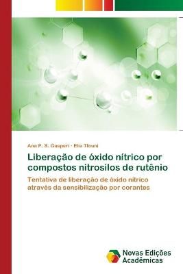 Liberacao de oxido nitrico por compostos nitrosilos de rutenio
