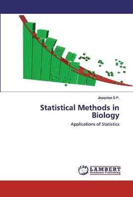 Statistical Methods in Biology By S P 9786202517584 (Paperback)