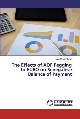 Effects of XOF Pegging to EURO on Senegalese Balance of Payment