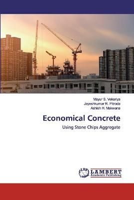 Economical Concrete By Vekariya 9786202523509 (Paperback)