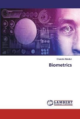 Biometrics By Abiodun 9786202527699 (Paperback)
