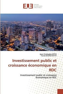 Investissement public et croissance économique en RDC By Ntita