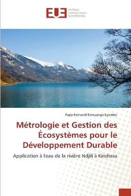 Métrologie et Gestion des Écosystèmes pour le Développement Durable