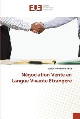 Négociation Vente en Langue Vivante Etrangère By Ndjembo Luemba
